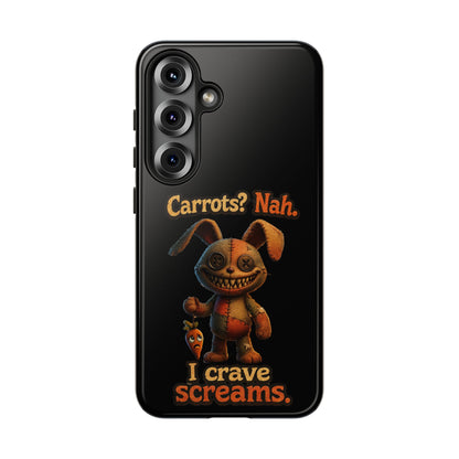 Phone Case — Creepy Bunny "Carrots? Nah. I crave screams." Halloween Horror Design