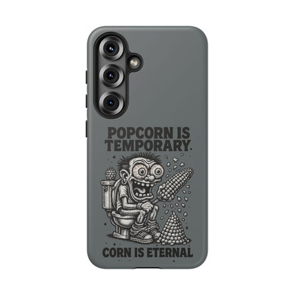 Phone Case — "Popcorn Is Temporary, Corn Is Eternal" Retro Zombie Corn Design