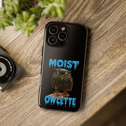 Moist Owlette Phone Case — Funny Owl Graphic Protective Case