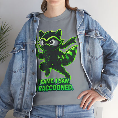 I Came. I Saw. I Raccooned. – Ninja Raccoon T-Shirt