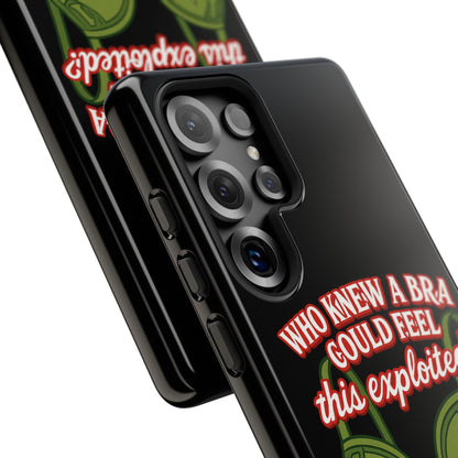 Phone Case — “Who Knew a Bra Could Feel This Exploited?” Graphic Protective Case