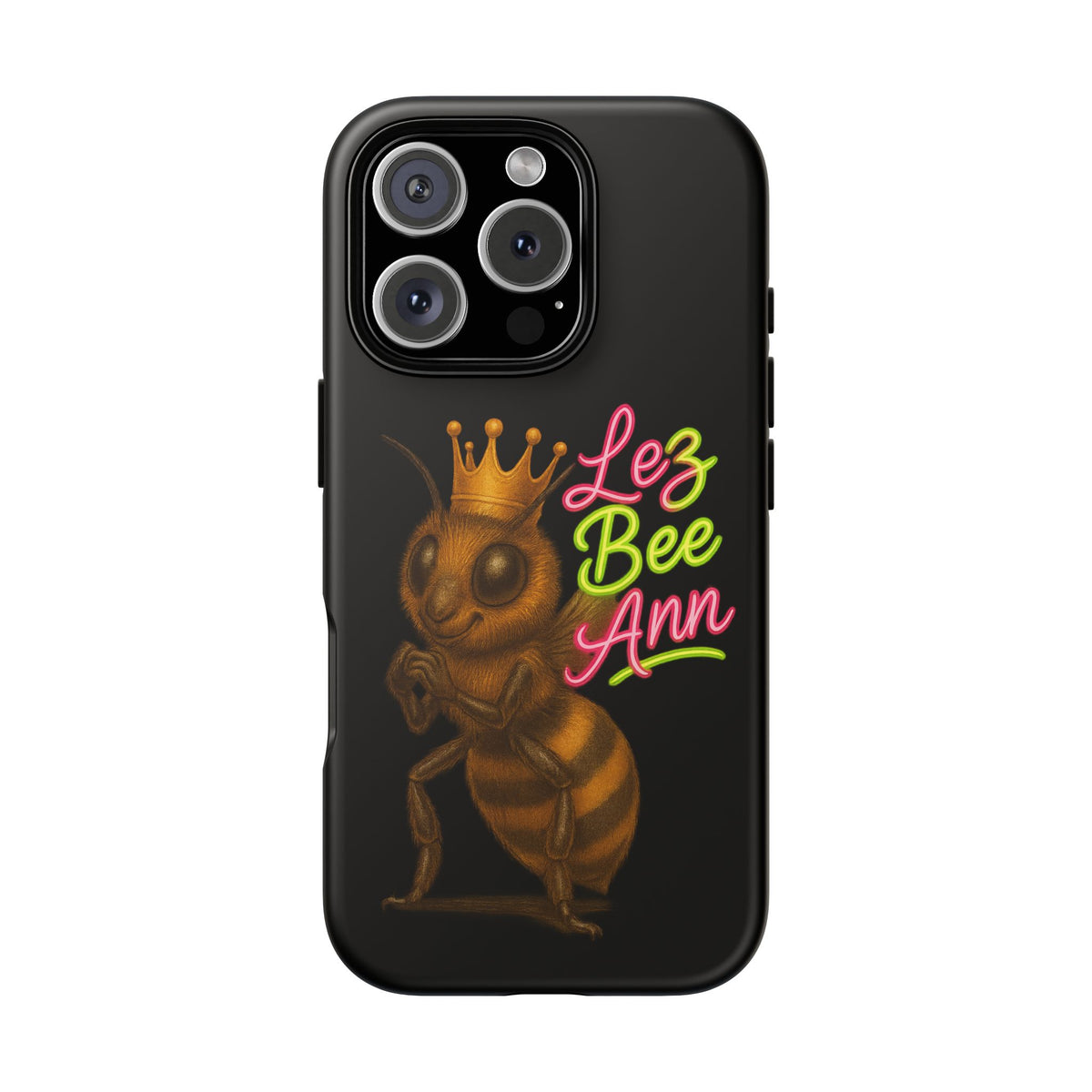 Phone Case — 'Lez Bee Ann' Queen Bee Tough Protective Cover