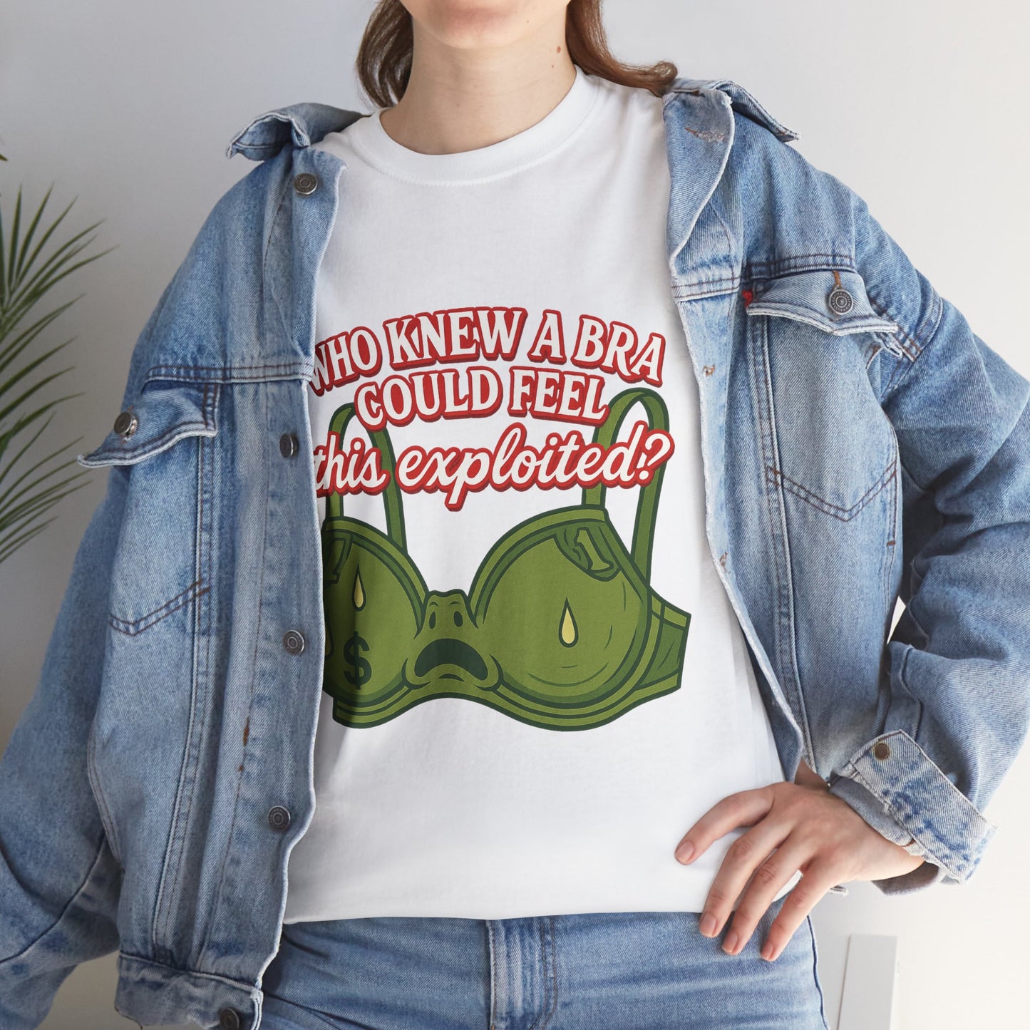 Who Knew a Bra Could Feel This Exploited? – Funny Money Bra Sweat T-Shirt