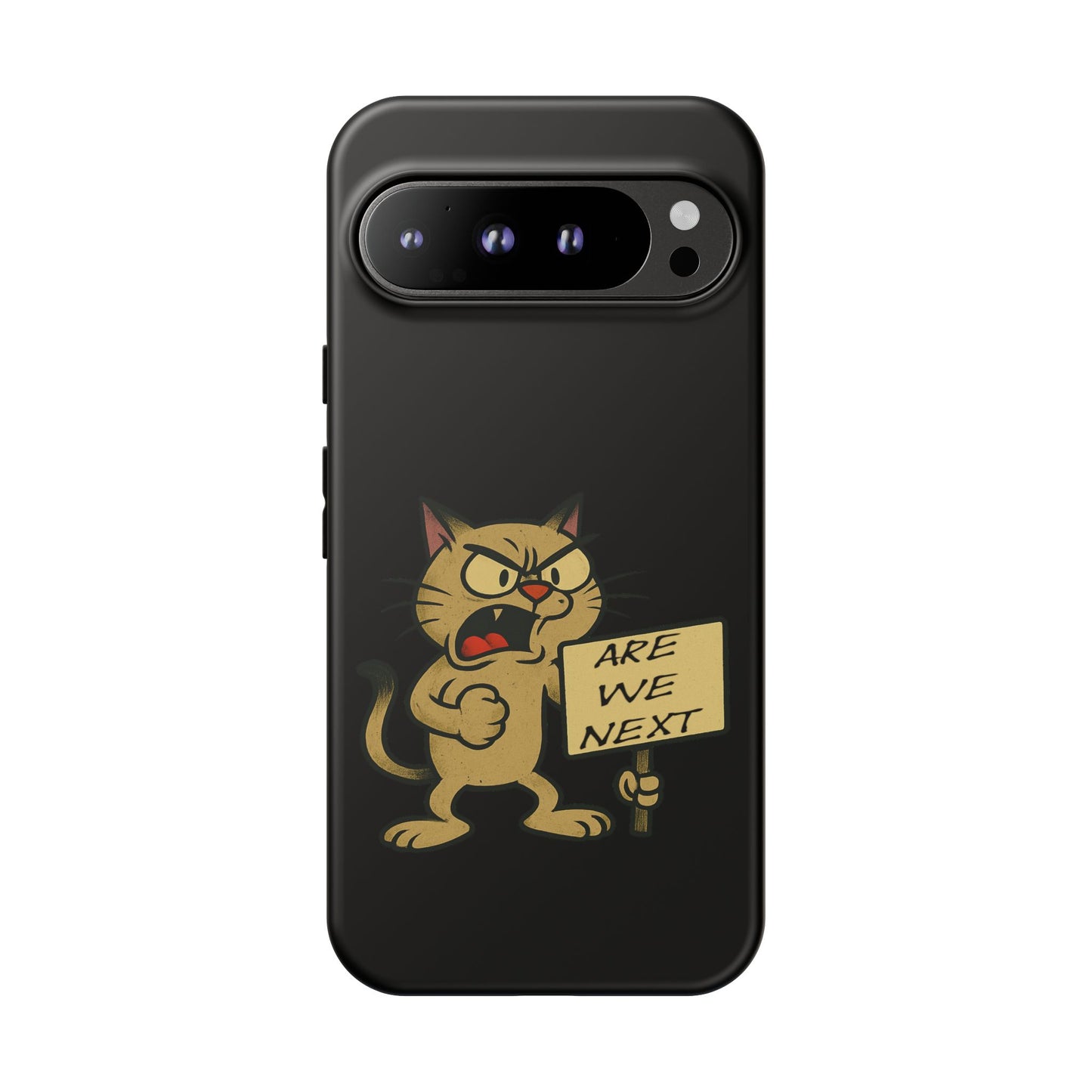 Angry Cat Phone Case — 'Are We Next' Protest Graphic iPhone Case