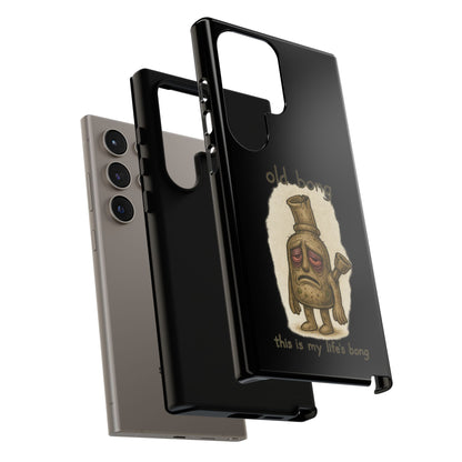 Phone Case — 'Old Bong' Funny Stoner Illustration, "This Is My Life's Bong"