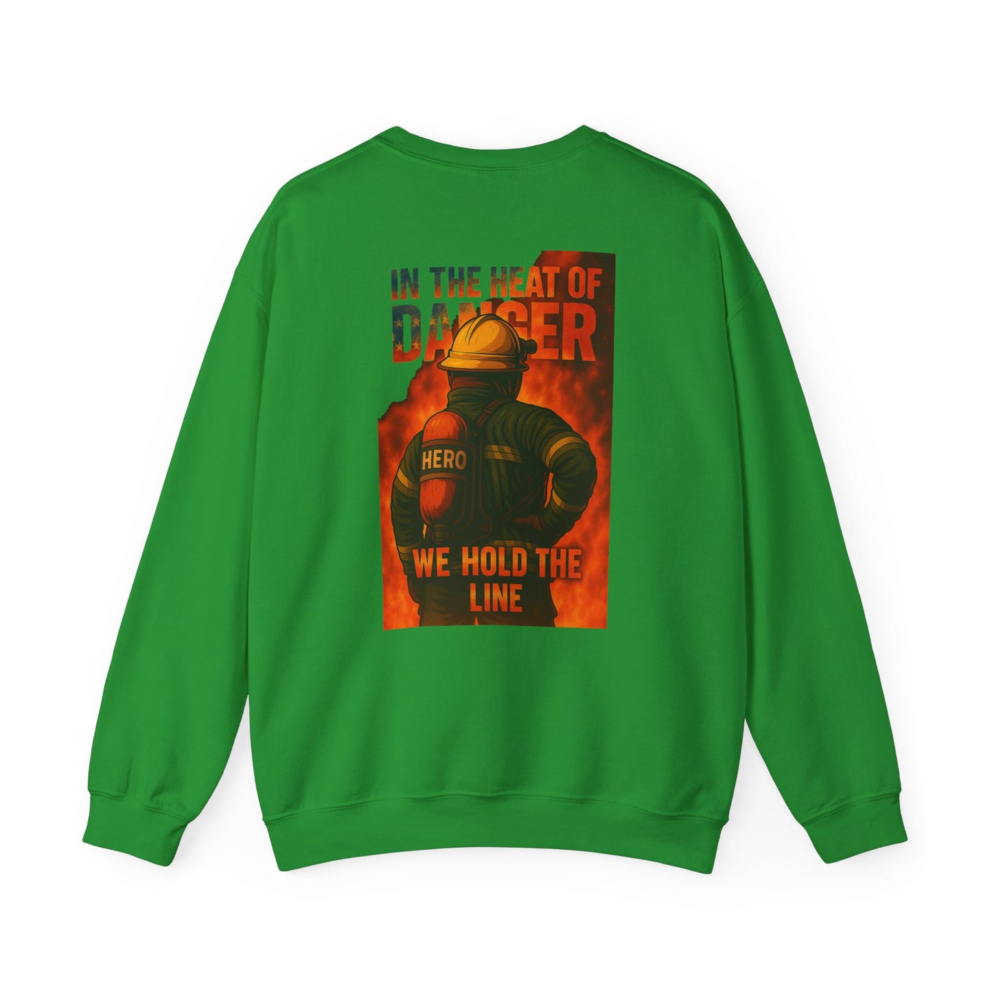In the Heat of Danger We Hold the Line Crewneck Sweatshirt