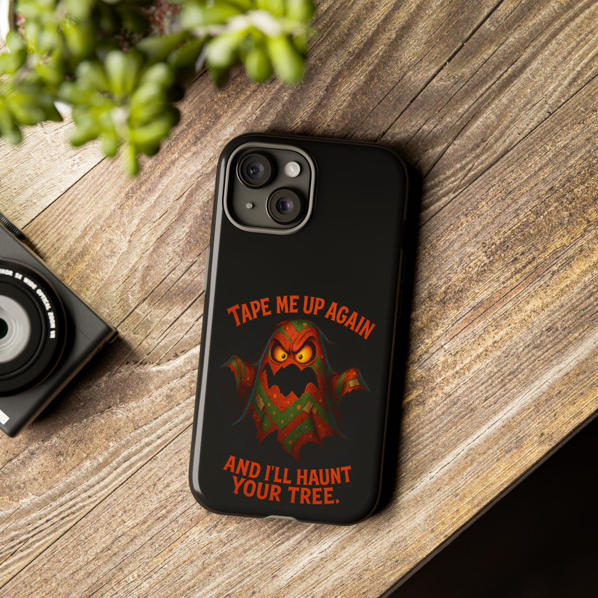 Phone Case - 'Tape Me Up Again and I'll Haunt Your Tree' Halloween Ghost Design