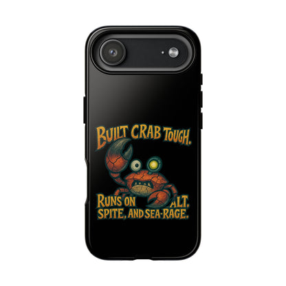 Phone Case - "Built Crab Tough" Funny Crab Graphic Protective Case