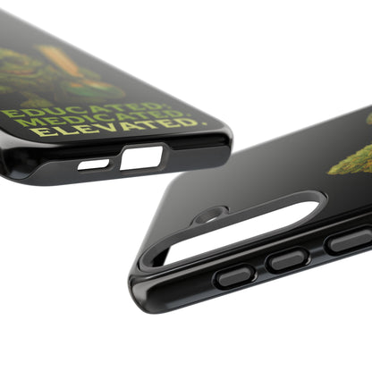 Phone Case — "Educated. Medicated. Elevated." Cute Bud Scientist Design