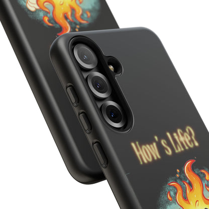 How's Life? Flaming Dumpster Phone Case