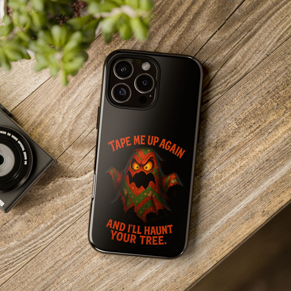 Phone Case - 'Tape Me Up Again and I'll Haunt Your Tree' Halloween Ghost Design