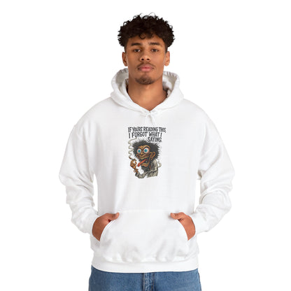 Hoodie - Funny Creepy Cat 'If You're Reading This I Forgot What I Was Saying' Graphic Hoodie