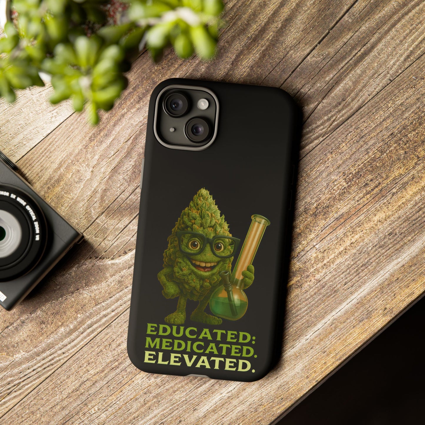 Phone Case — "Educated. Medicated. Elevated." Cute Bud Scientist Design