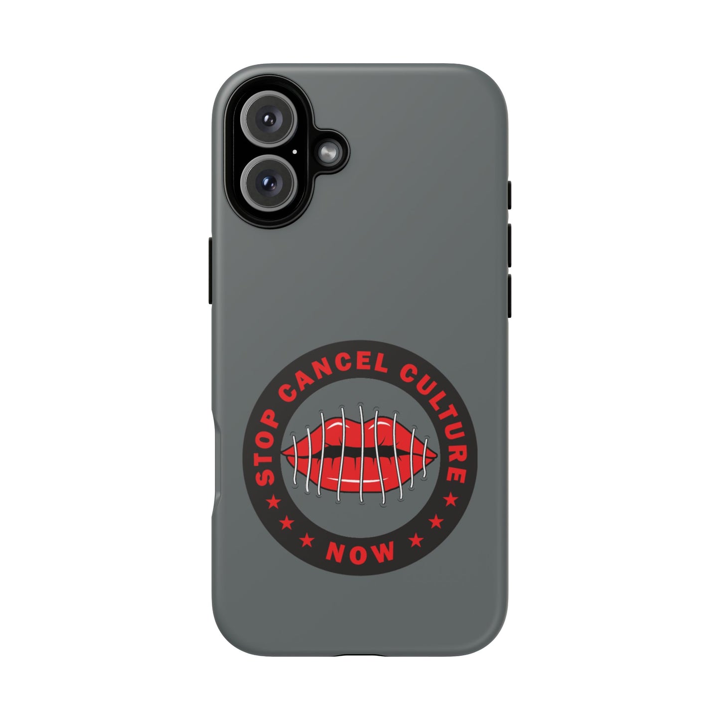 Phone Case — "Stop Cancel Culture Now" Graphic Tough Protective Case