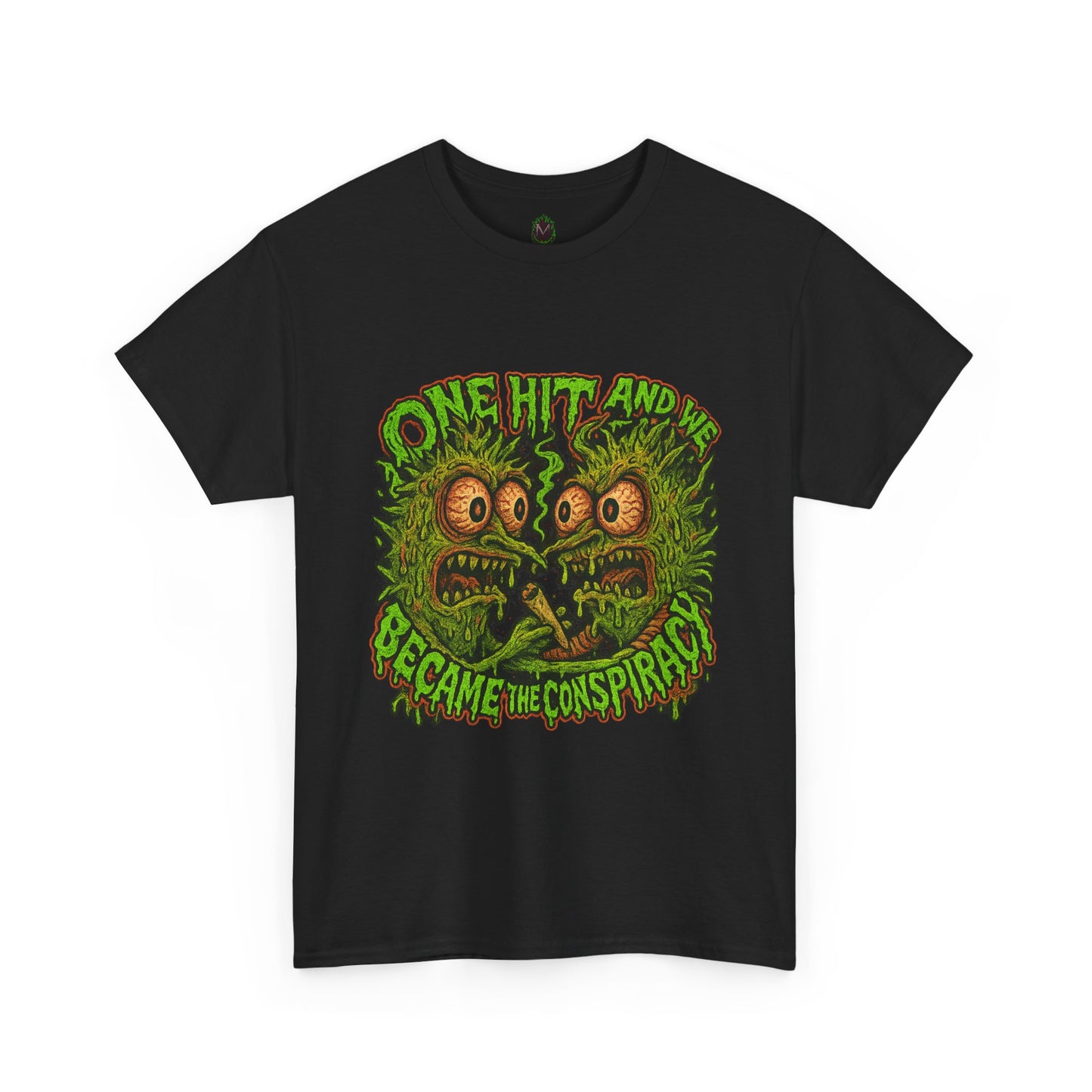 One Hit and We Became the Conspiracy – Trippy Weed Monster T-Shirt