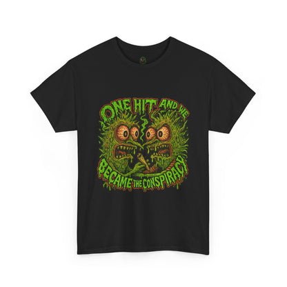 One Hit and We Became the Conspiracy – Trippy Weed Monster T-Shirt