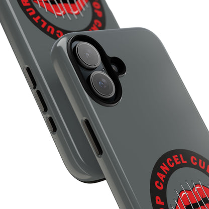 Phone Case — "Stop Cancel Culture Now" Graphic Tough Protective Case