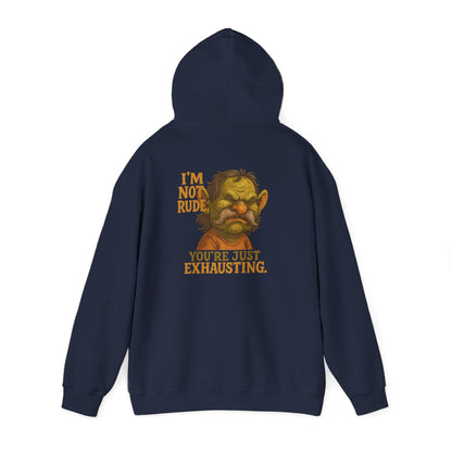 Troll Face Hoodie — "I'm Not Rude, You're Just Exhausting" Graphic Hoodie