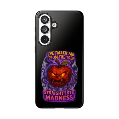 Phone Case — 'I've Fallen Far From the Tree, Straight Into Madness' Pumpkin Horror Design