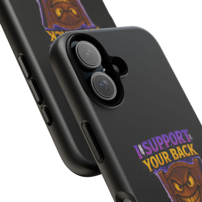 Phone Case — "I Support Your Back and Break Your Will" Funny Creepy Chair Design