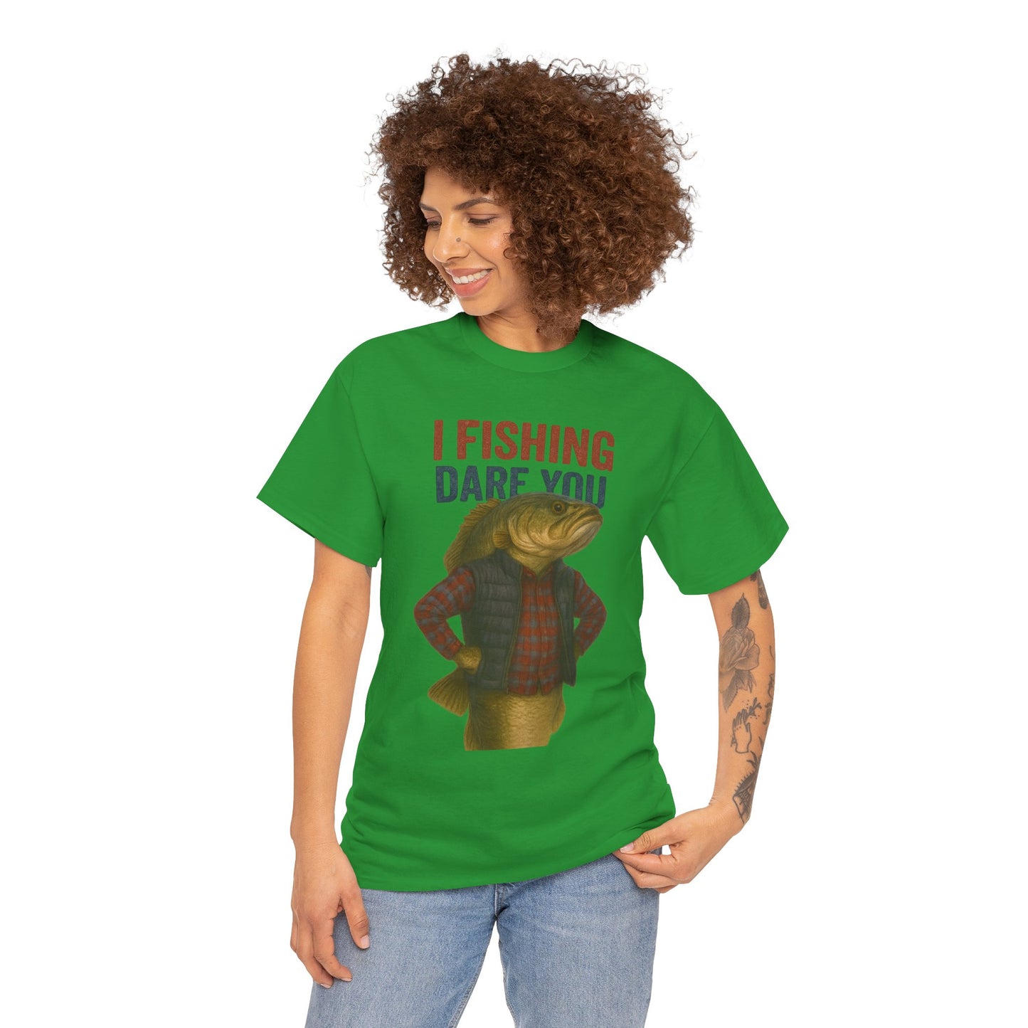 I Fishing Dare You – Funny Fish Tough Guy T-Shirt 2