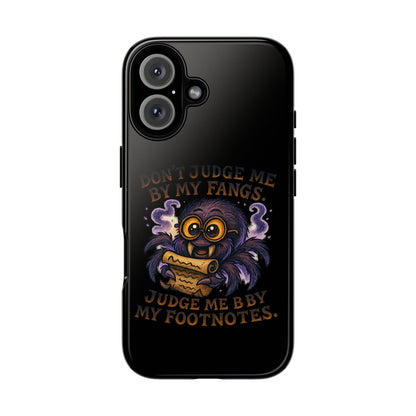 Phone Case — Fiery One-Eyed Demon with "I See Your Soul... And It's Disappointing"