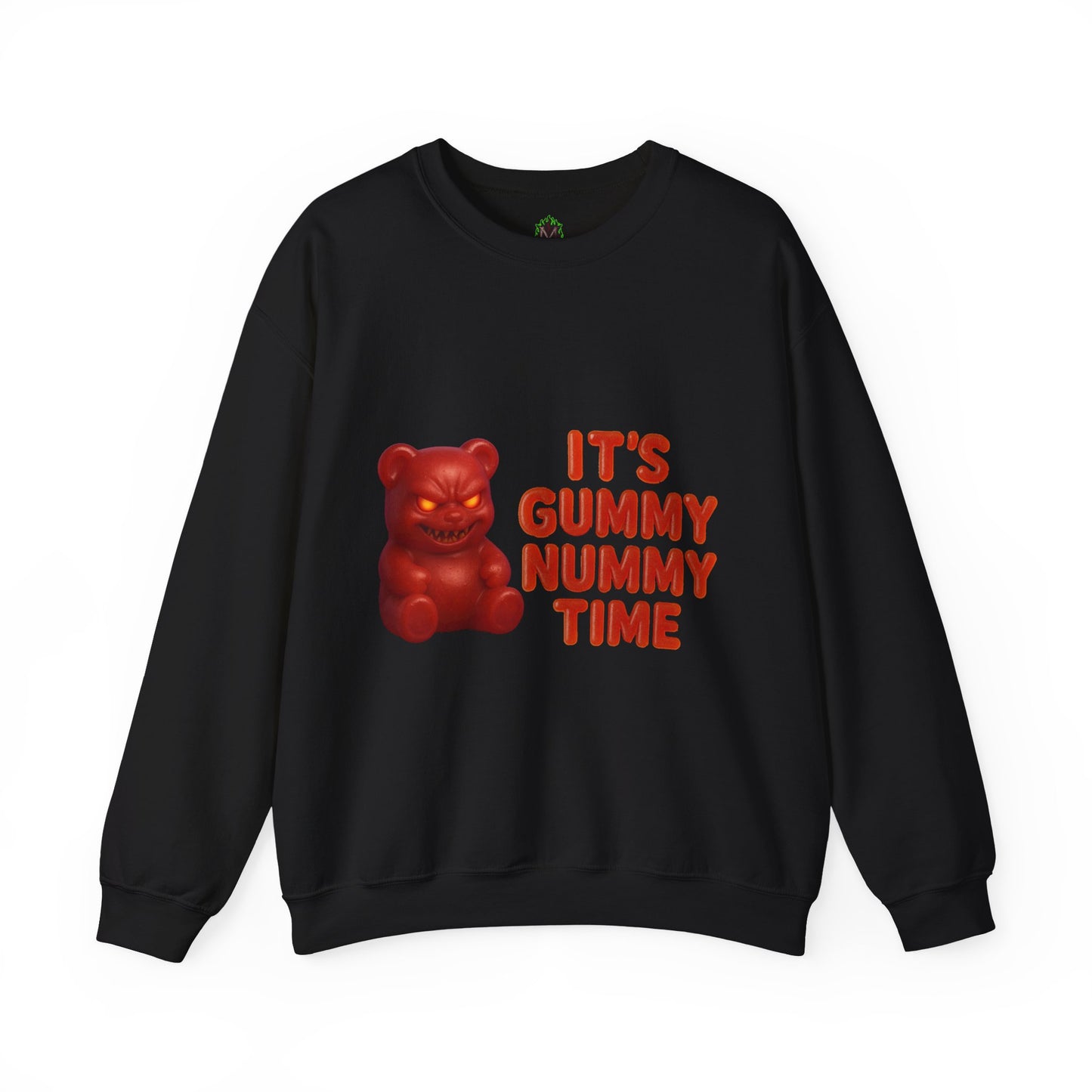 It’s Gummy Nummy Time – Evil Gummy Bear Sweatshirt