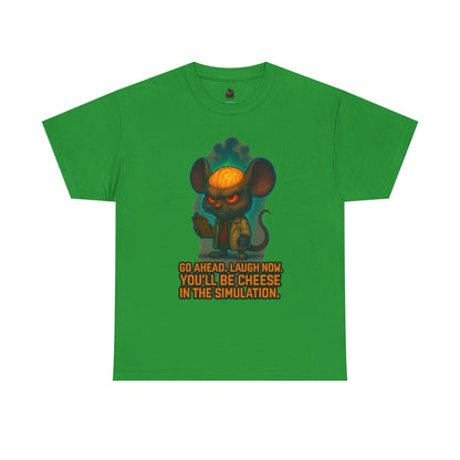 Evil Mouse Illustration Tee | "You'll Be Cheese in the Simulation"