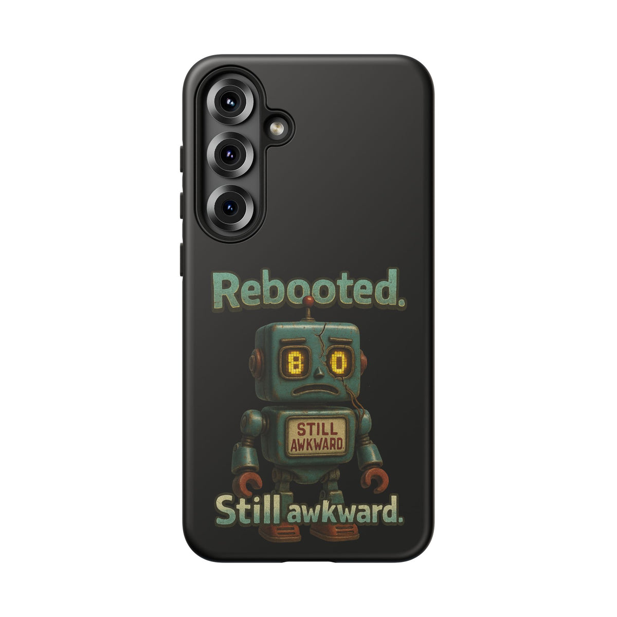 Phone Case — 'Rebooted. Still Awkward.' Retro Robot Protective Cover