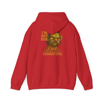 Troll Face Hoodie — "I'm Not Rude, You're Just Exhausting" Graphic Hoodie