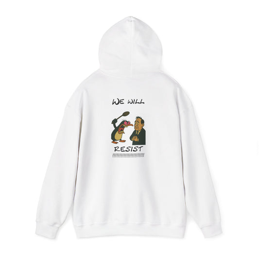 We Will Resist Angry Penguin Hoodie