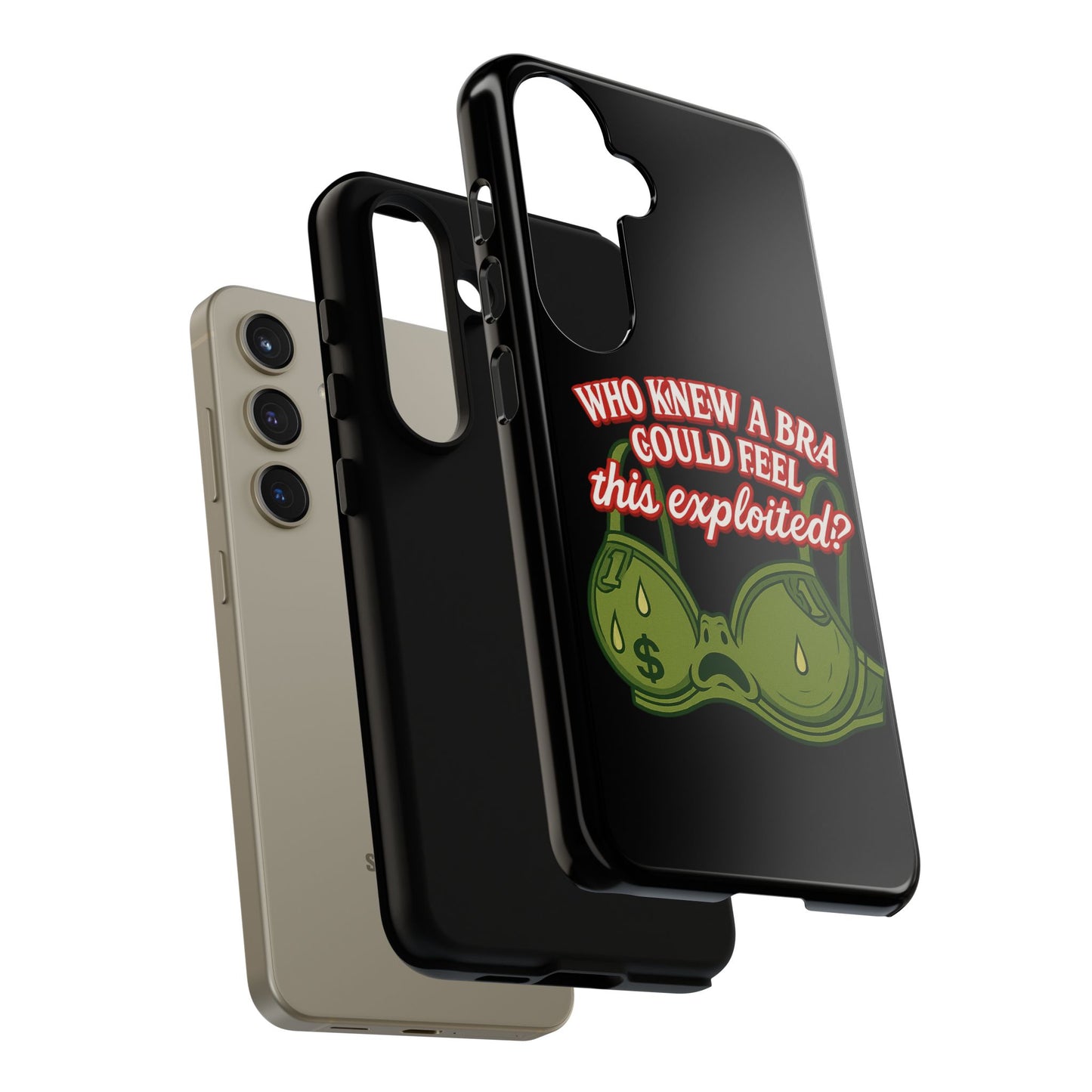 Phone Case — “Who Knew a Bra Could Feel This Exploited?” Graphic Protective Case