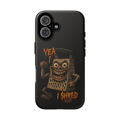 Phone Case — Funny Grater Character 'Yea I Shred' Protective iPhone Cover
