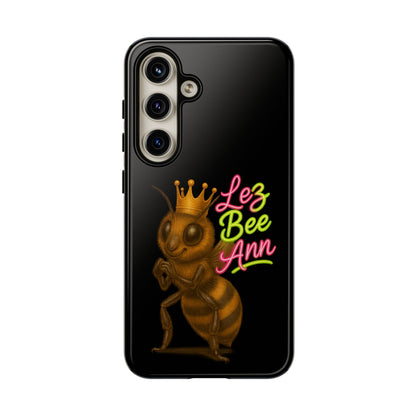 Phone Case — 'Lez Bee Ann' Queen Bee Tough Protective Cover
