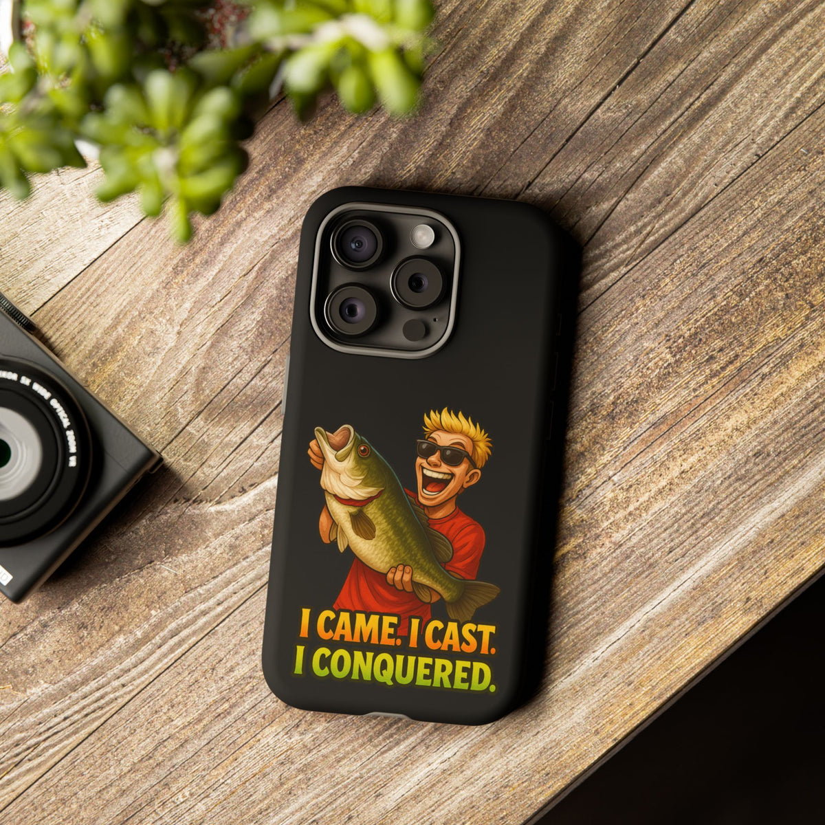 Fishing Phone Case — "I Came. I Cast. I Conquered." Graphic Bass Design