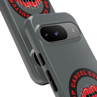 Phone Case — "Stop Cancel Culture Now" Graphic Tough Protective Case