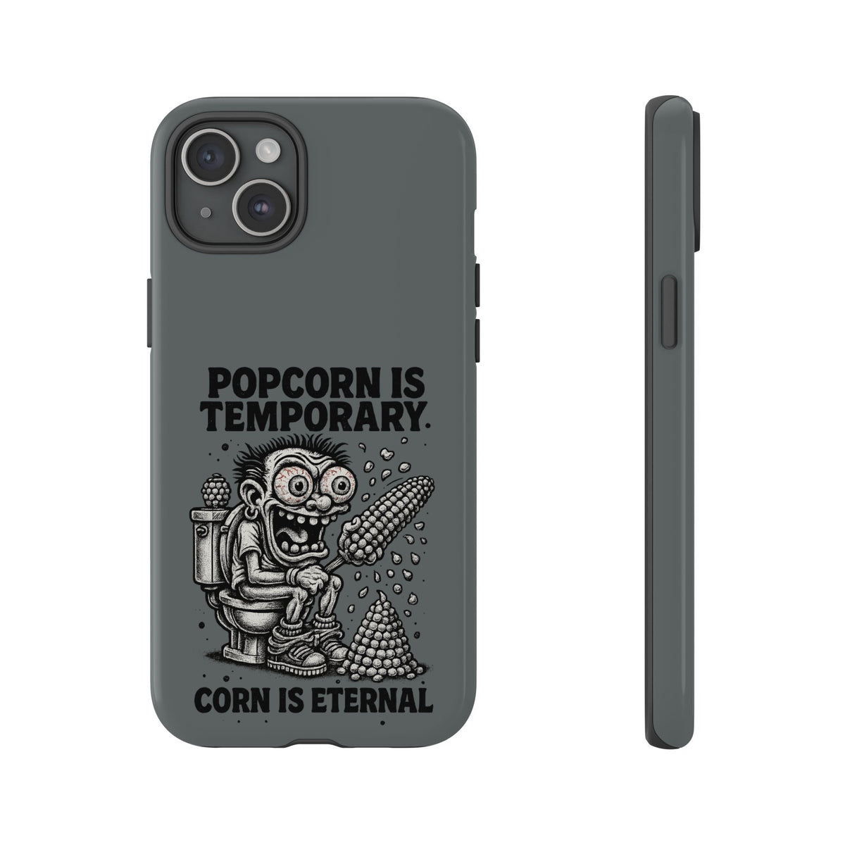 Phone Case — "Popcorn Is Temporary, Corn Is Eternal" Retro Zombie Corn Design