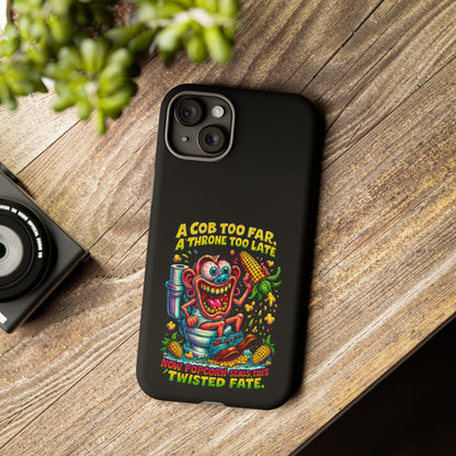 Phone Case — "A Cob Too Far" Popcorn Horror Design