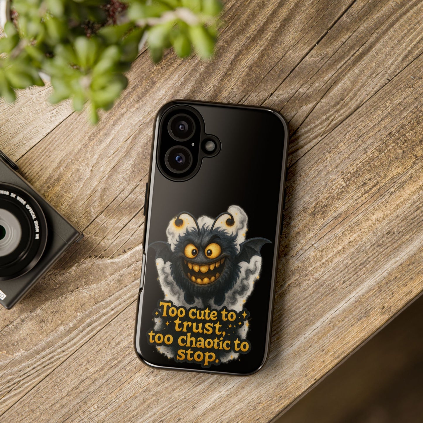 Phone Case — 'Too Cute to Trust, Too Chaotic to Stop' Mischievous Monster Protective Cover