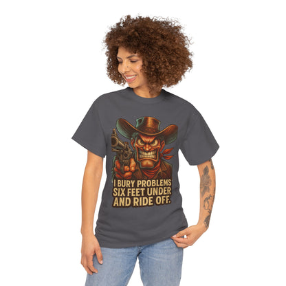 Six Feet Under – Problem Solving Cowboy Tee