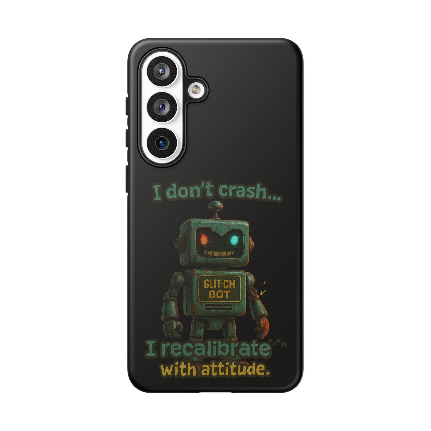Phone Case — "I Don't Crash... I Recalibrate" Retro Robot Protective Cover