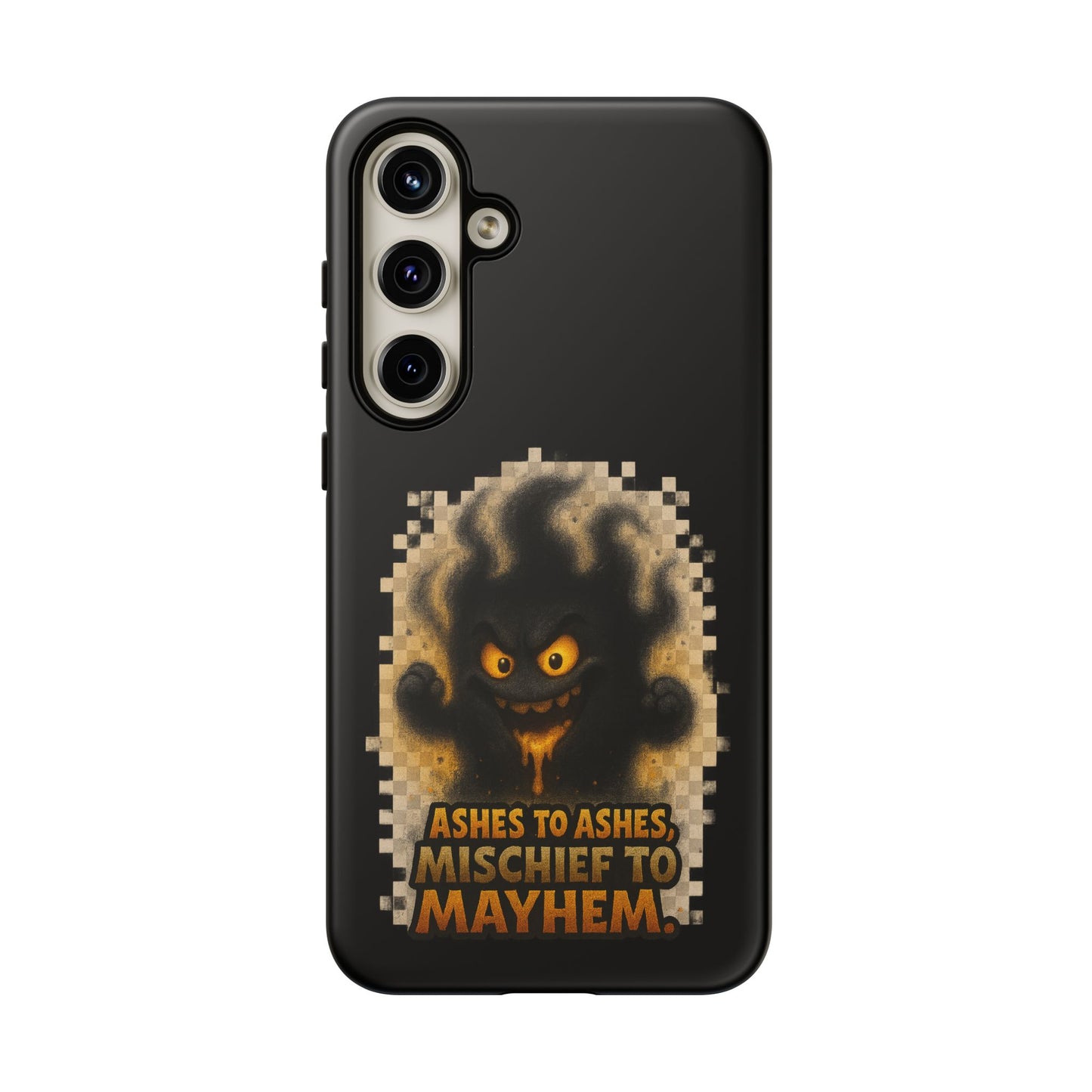 Phone Case — 'Ashes to Ashes, Mischief to Mayhem' Spooky Ghost Protective Case