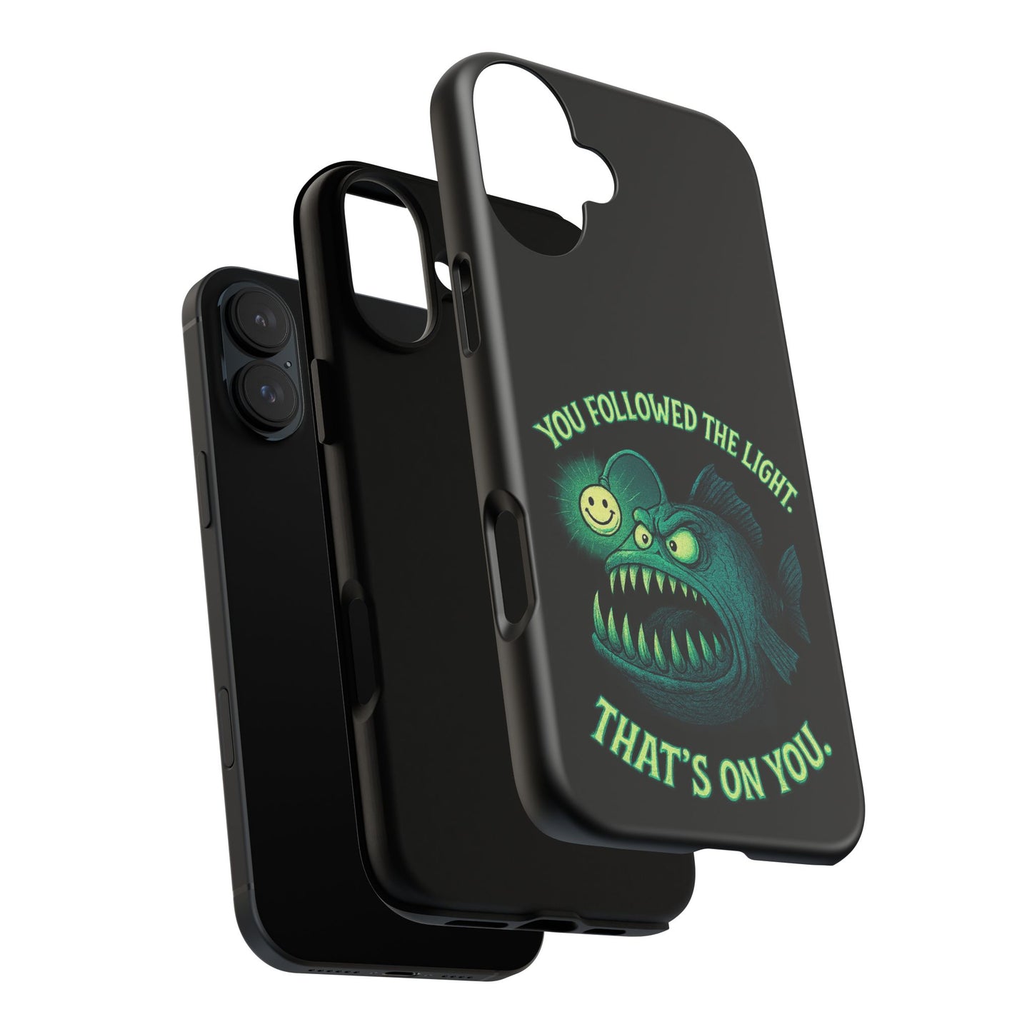Anglerfish Phone Case – “You Followed The Light, That’s On You” Glow Horror Protective Case