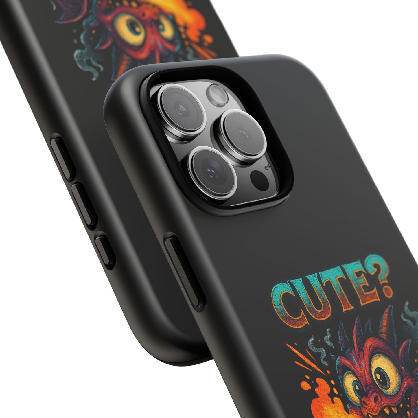 Phone Case — "Cute? I Prefer Dangerously Charming" Dragon Monster Protective Cover