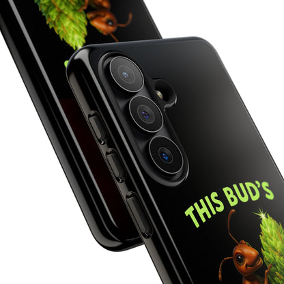 Phone Case — "This Bud's For The Hive" Ant & Hop Design