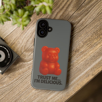 Phone Case — Red Gummy Bear 'Trust Me... I'm Delicious' Protective Case