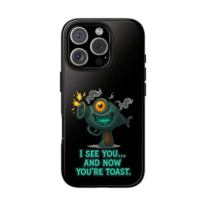 Phone Case — Cute Zombie Blaster Design with "I See You... And Now You're Toast"