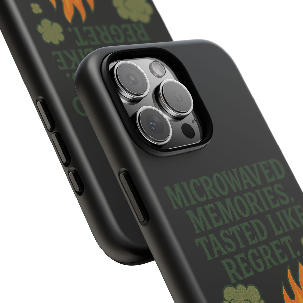Microwaved Memories Phone Case — 'Microwaved Memories. Tasted Like Regret.' Retro Fire Design