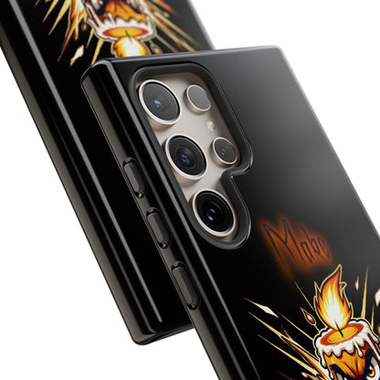 Tough Phone Case — "Make My Fire" Angry Candle Protective Cover