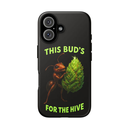 Phone Case — "This Bud's For The Hive" Ant & Hop Design